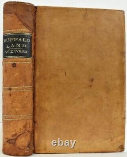 1872 BUFFALO LAND WEBB Railroad Indians Bison Sportsmen Sarcastic Humor VG 1st