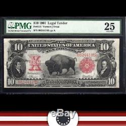 1901 $10 Legal Tender BISON NOTE PMG 25 comment Fr 116 B6244185