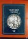 Buffalo Nickels Collection in Folder / Book, 57 Buffalo Coins, missing 7