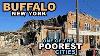 Buffalo One Of The Poorest Cities So What DID It Seem Like To Us