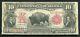 Fr. 115 1901 $10 Ten Dollars Bison Legal Tender United States Note