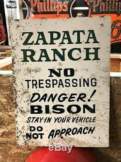 LQQK! ORIGINAL Vintage ZAPATA RANCH No Trespassing DANGER! BISON Buffalo OLD
